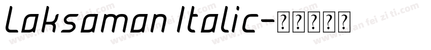 Laksaman Italic字体转换